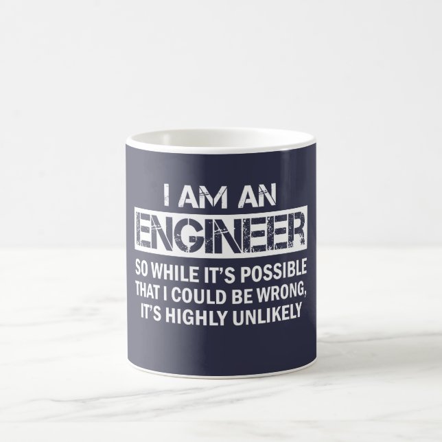 I'm An Engineer Coffee Mug (Center)