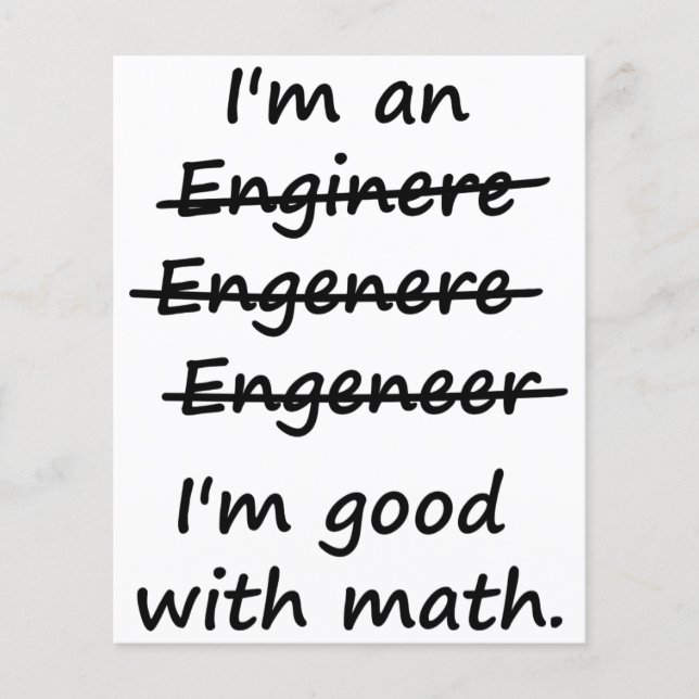 I'm an Engineer I'm Good at Math Flyer (Front)