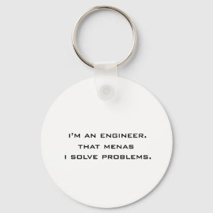 I'm an engineer key ring