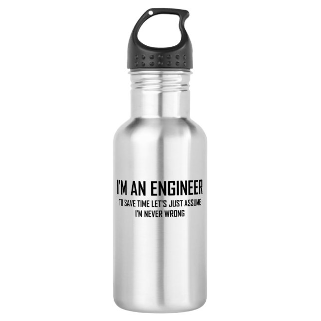 I'm An Engineering- Funny Engineering Joke  532 Ml Water Bottle (Front)