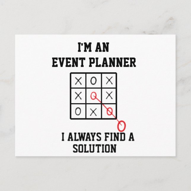 Im An Event Planner  I Always Find A Solution   Postcard (Front)