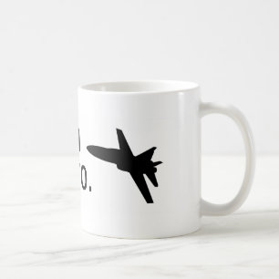 I'm an F-18, bro Coffee Mug