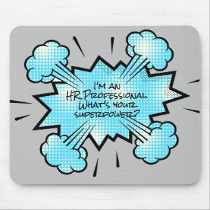I'm an HR Professional Superpower Office Work Mouse Mat