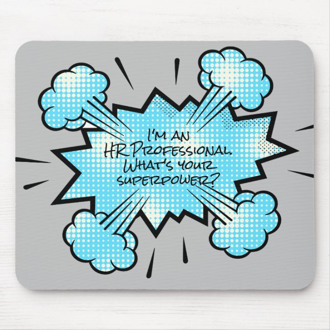 I'm an HR Professional Superpower Office Work Mouse Mat (Front)