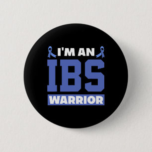 I'm An Ibs Warrior Irritable Bowel Syndrome Warrio 6 Cm Round Badge