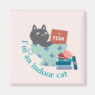 I'm An Indoor Cat Funny Magnet
