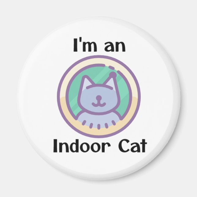 I'm an Indoor Cat Magnet (Front)