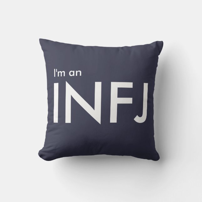 I'm an INFJ - Personality Type Cushion (Front)