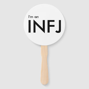 I'm an INFJ - Personality Type White Hand Fan