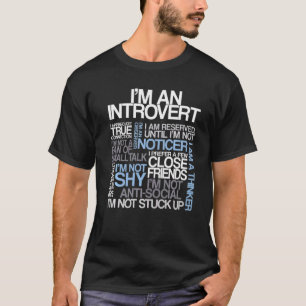 I'm An Introvert Quotes Cloud   T-Shirt