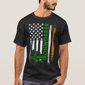 Im An Irish Ironworker Ironworker T-Shirt