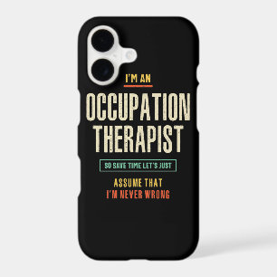 I'm an Occupation Therapist