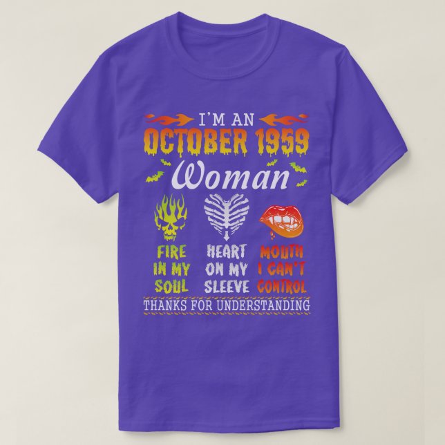 Im An October 1959 Woman Fire In My Soul Heart On  T-Shirt (Design Front)