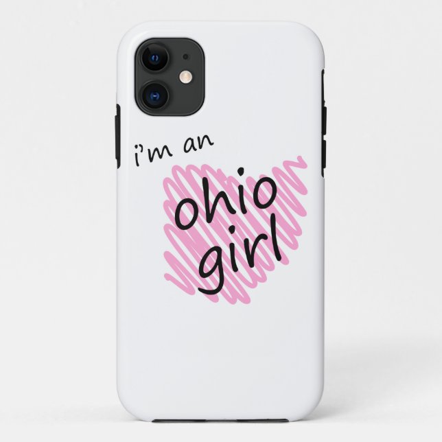 I'm an Ohio Girl Case-Mate iPhone Case (Back)