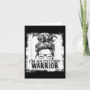 Im An Ostomy Warrior, Funny Design Ostomy Disease  Card