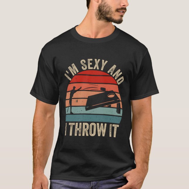 I'M And I Throw It Cornhole Player T-Shirt (Front)