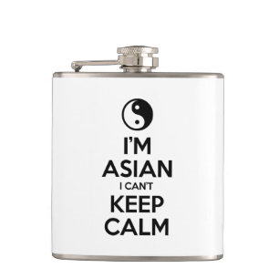 I'm Asian I Can't Keep Calm Hip Flask