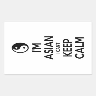 I'm Asian I Can't Keep Calm Rectangular Sticker