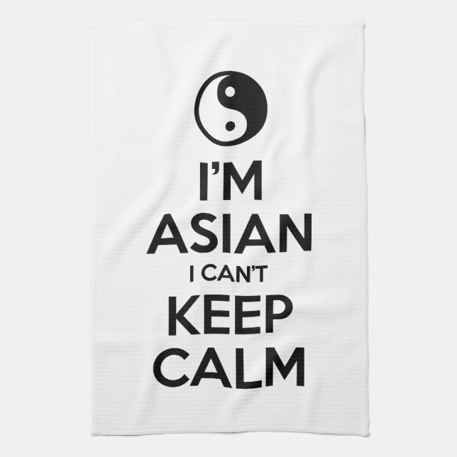 I'm Asian I Can't Keep Calm Tea Towel (Vertical)