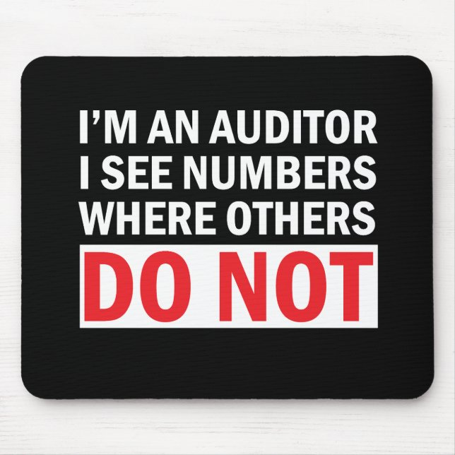 I'm Auditor Mouse Mat (Front)