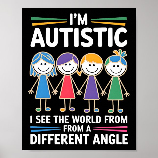 I'm Autistic I See The World Angle Autism Awarenes Poster (Front)