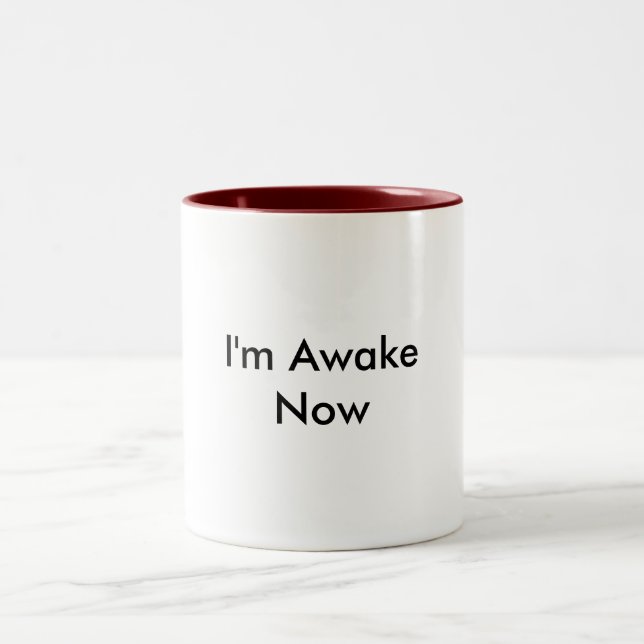 I'm Awake Mug (Center)