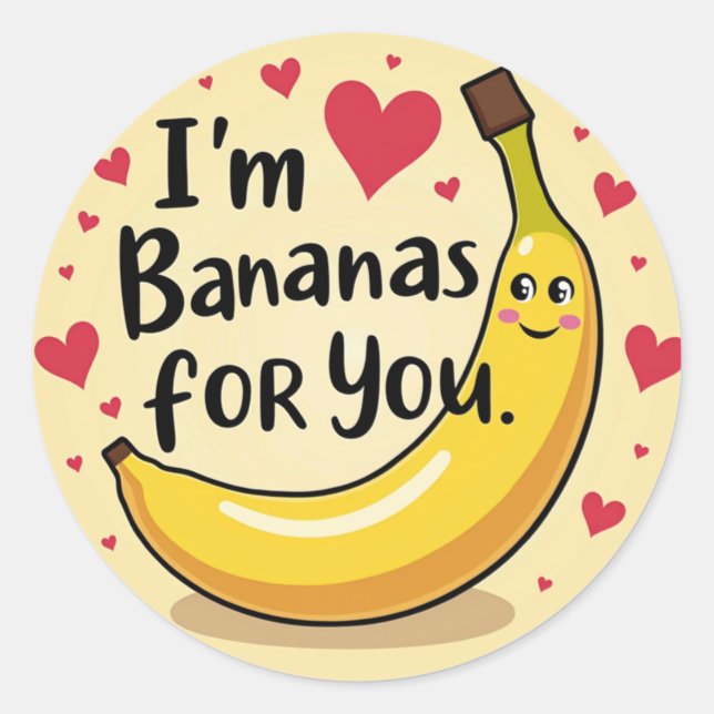 I'm Bananas for You! Cute Valentine’s Day Banana Classic Round Sticker (Front)