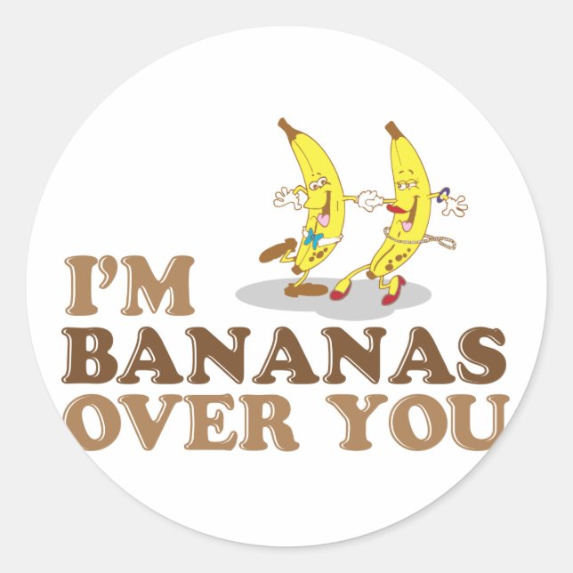 I'm Bananas Over You - Dancing Bananas Classic Round Sticker (Front)