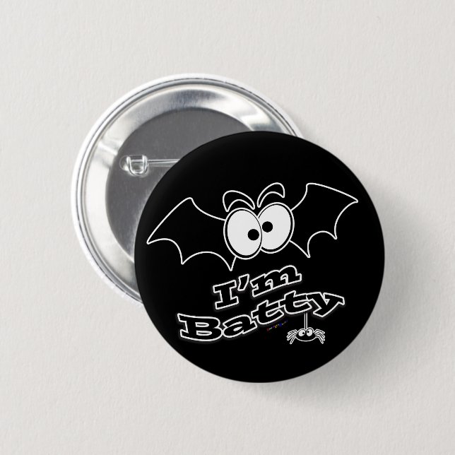 I'm Batty Crazy Eyes 6 Cm Round Badge (Front & Back)