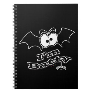 I'm Batty Crazy Eyes Notebook
