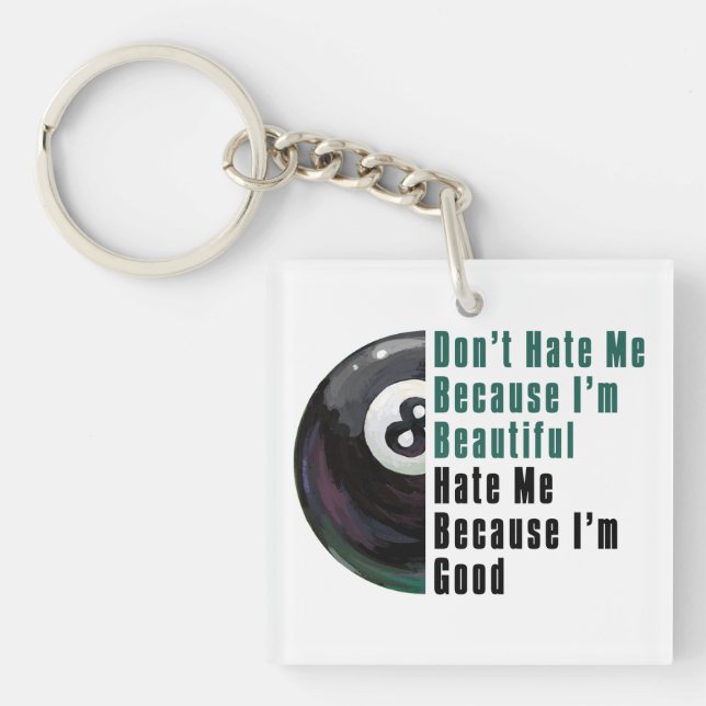 Im Beautiful Im Good 8 Ball Key Ring (Front)