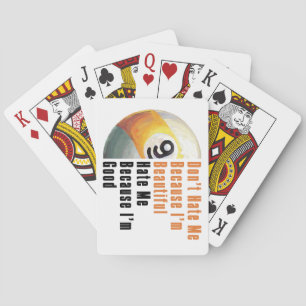 Im Beautiful Im Good 9 Ball Playing Cards
