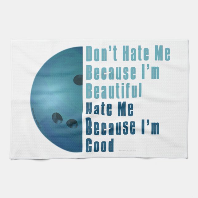 Im Beautiful Im Good  Bowling Blue Tea Towel (Horizontal)