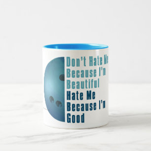 Im Beautiful Im Good Bowling Blue Two-Tone Coffee Mug