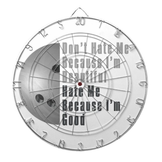 Im Beautiful Im Good Bowling Grey Dartboard (Front)
