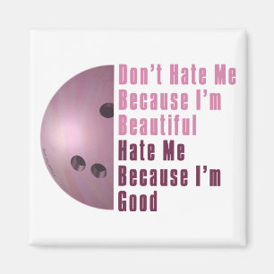 Im Beautiful Im Good Bowling Pink Magnet