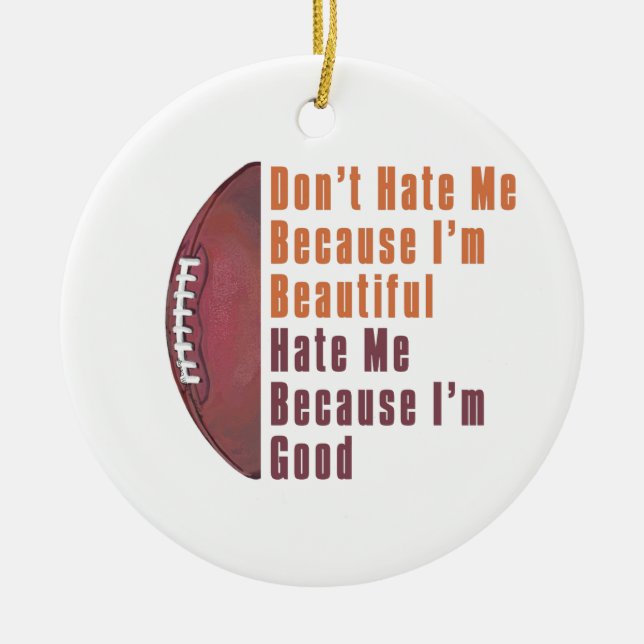 Im Beautiful Im Good Football Ceramic Tree Decoration (Front)