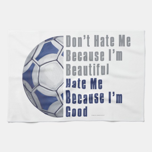 Im Beautiful Im Good Futbal Tea Towel (Horizontal)
