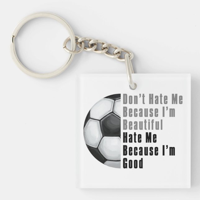 Im Beautiful Im Good Soccer Ball Key Ring (Front)
