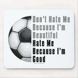 Im Beautiful Im Good Soccer Ball Mouse Mat