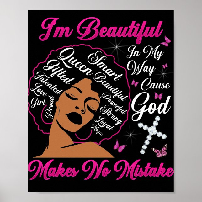 I'm Beautiful In My Way Cause God Makes No Mistake Poster (Front)