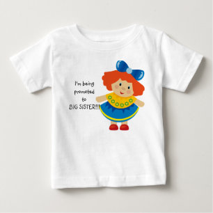 I'm Being Promoted to Big Sister  Infant Tshirt