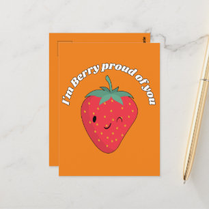 I'm Berry Proud of You Postcard