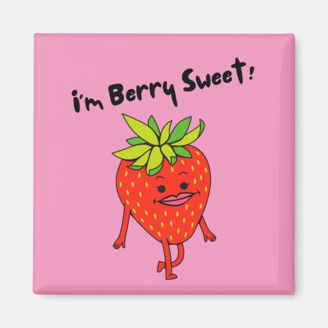 I'm Berry Sweet! - Funny Fruit Pun    Magnet (Front)