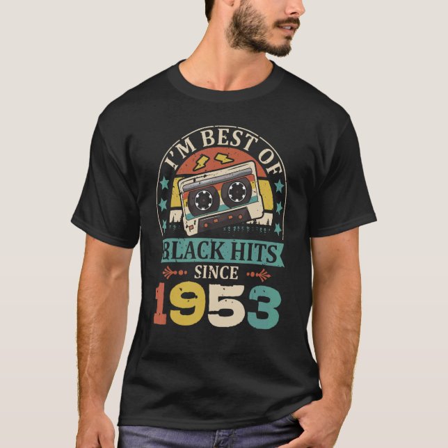 I'm Best Of Black Hits Since 1953 Cassette Birth Y T-Shirt (Front)