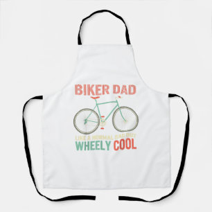 I'm Biker Dad Fathers Day Wheely Cooler bicycle Bi Apron