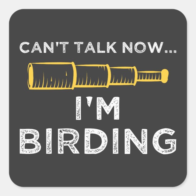 I'm Birding Square Sticker (Front)