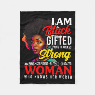 I'm Black Gifted Strong Woman Black Girl Black His Fleece Blanket