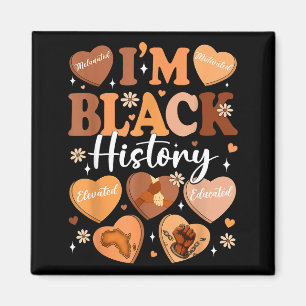 Im Black History Melanin African American Women Gi Magnet