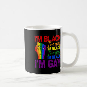 I'm Black Im Gay Power Fist Lgbtq Pride Black Hist Coffee Mug